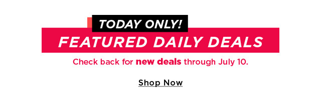 today only! featured daily deals. 