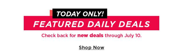 today only! featured daily deals. 