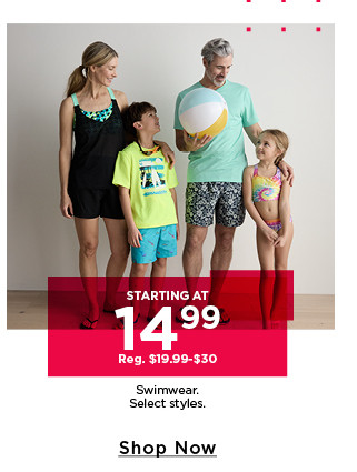 starting at $14.99 swimwear. 