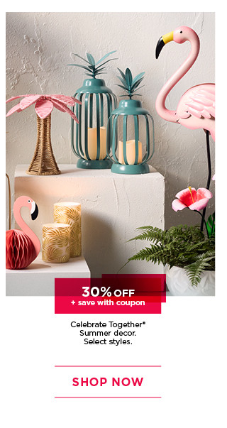 30% off celebrate together summer decor