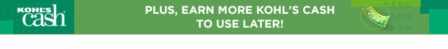 get $10 kohl's cash to use instantly. ends today. 