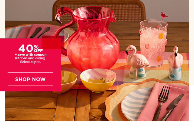 40% off kitchen and dining