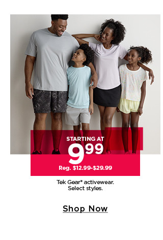starting at $9.99 tek gear activewear. 