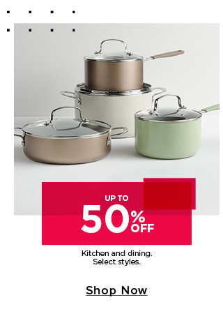 up to 50% off kitchen and dining