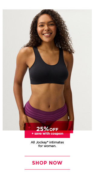 25% off jockey intimates for women. plus save with coupon. 