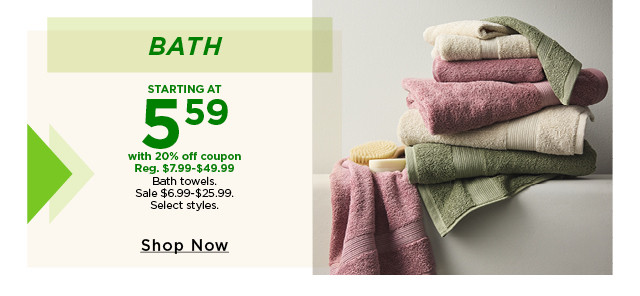 bath towels starting at $5.59 with 20% off coupon