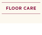 floor care