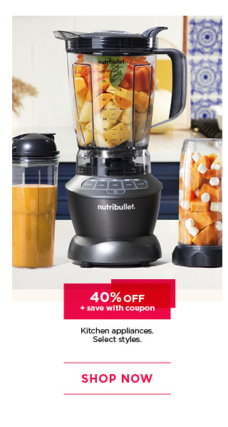 40% off kitchen appliances