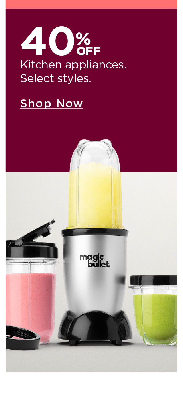 40% off kitchen appliances