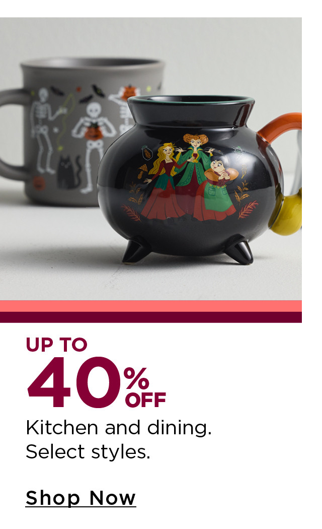 up to 40% off kitchen and dining