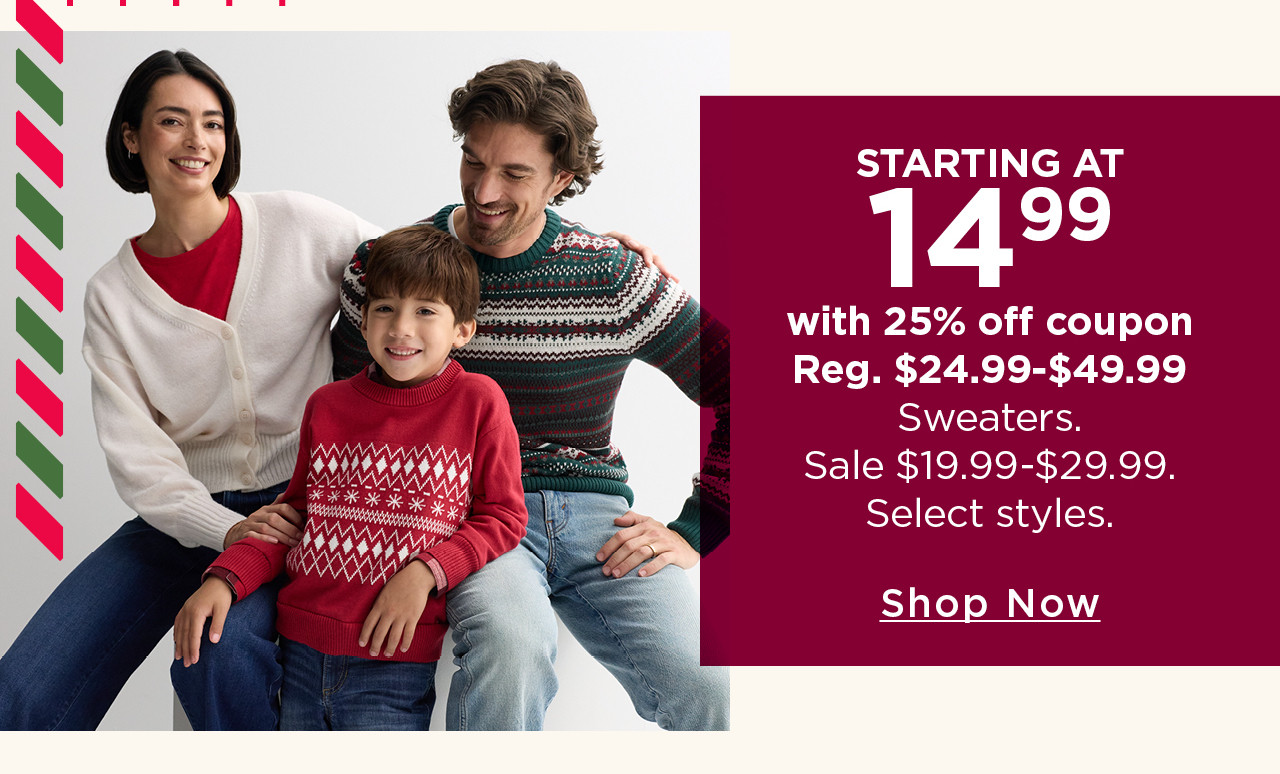 starting $14.99 with 25% off coupon sweaters