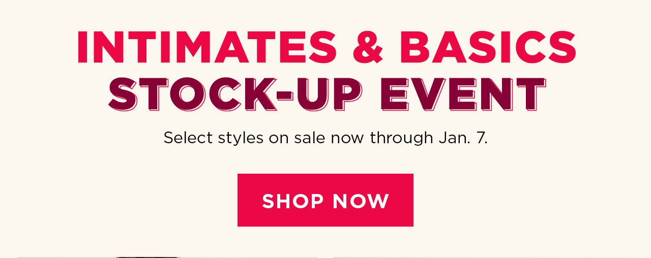 intimates and basics stock up event