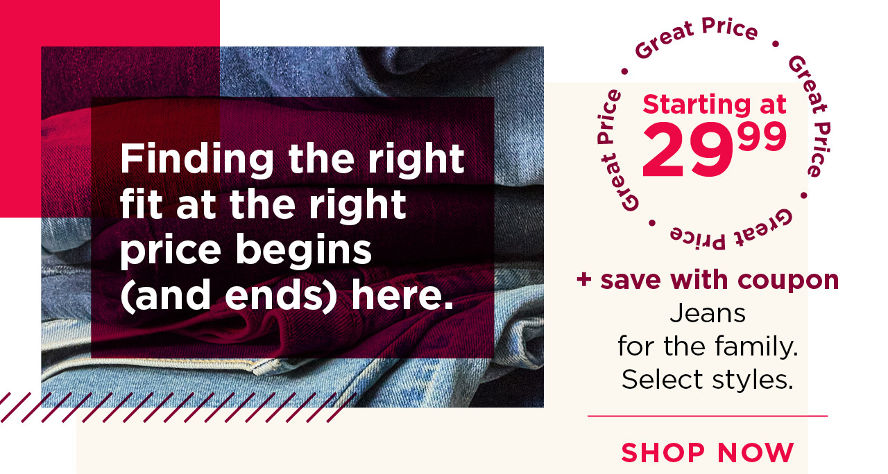 starting at $29.99 plus save with coupon jeans