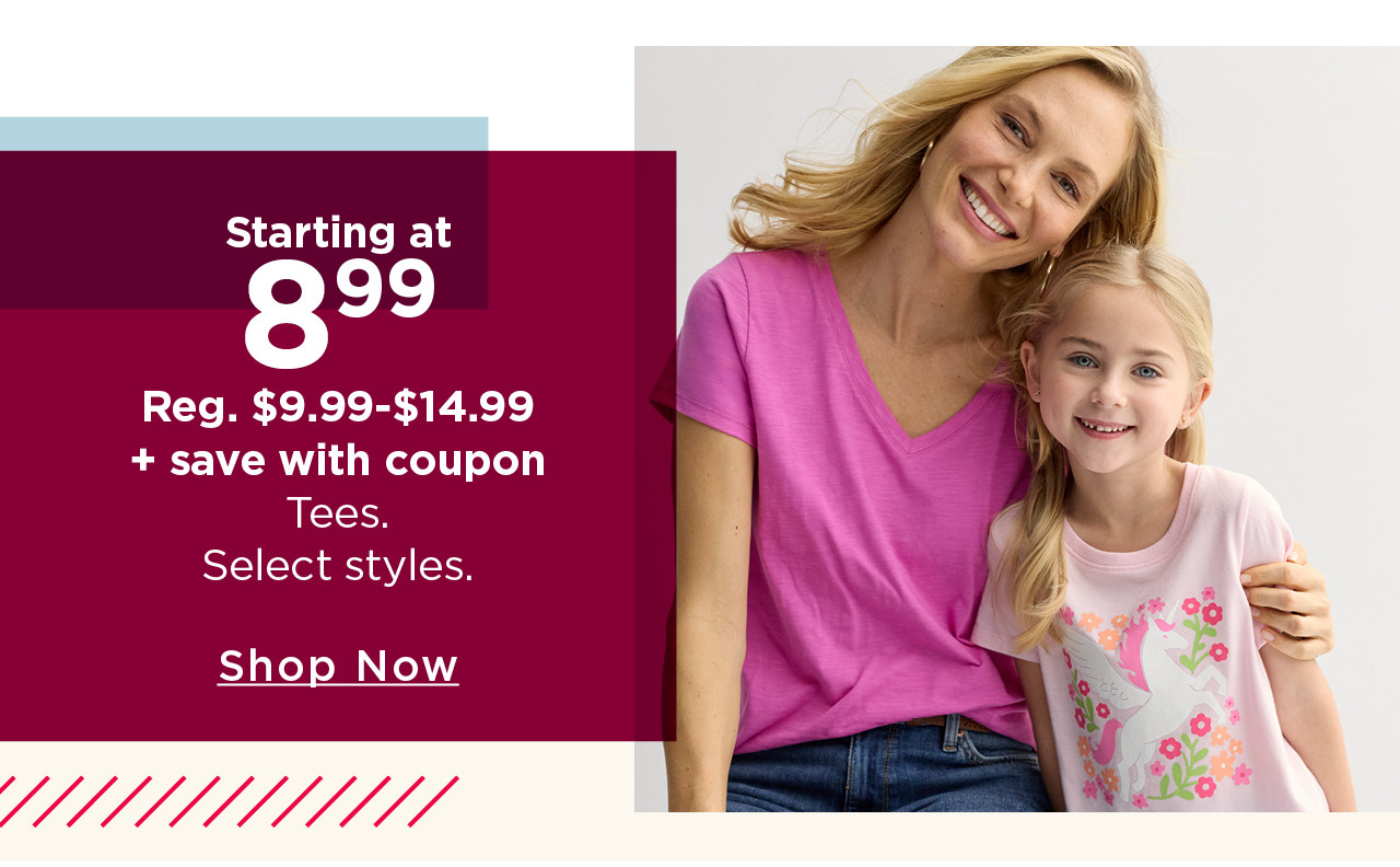starting at $8.99 plus save with coupon tees