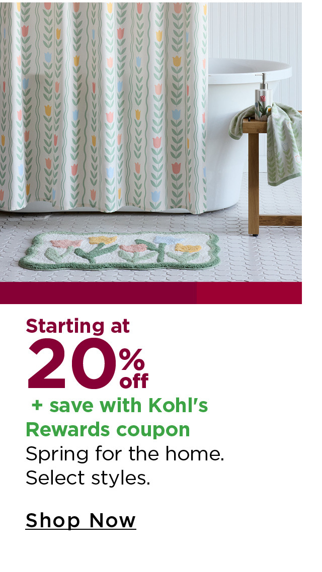 starting at 20% off spring for the home
