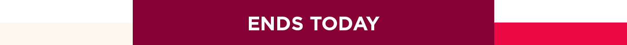 ends today