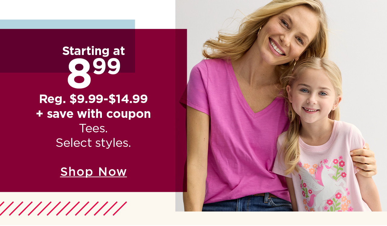 starting at $8.99 plus save with coupon tees