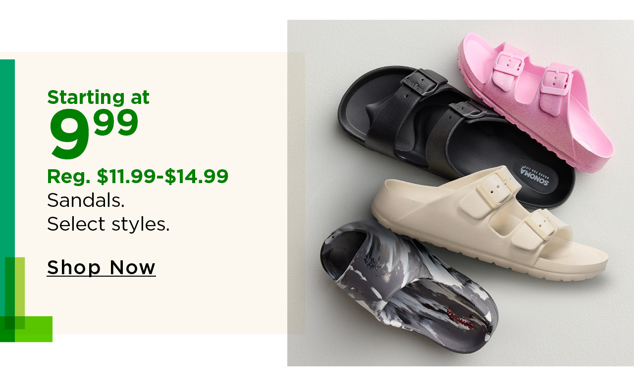 starting at $9.99 sandals