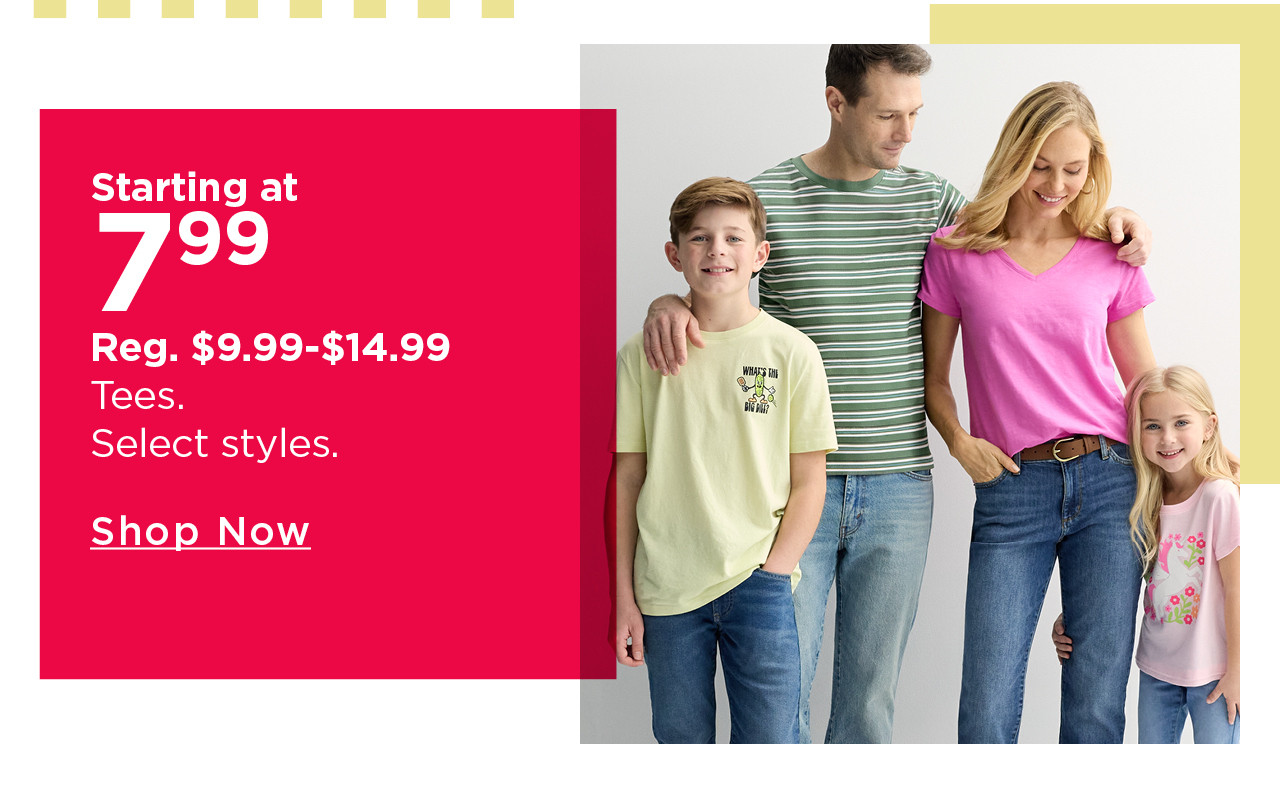starting at $7.99 tees