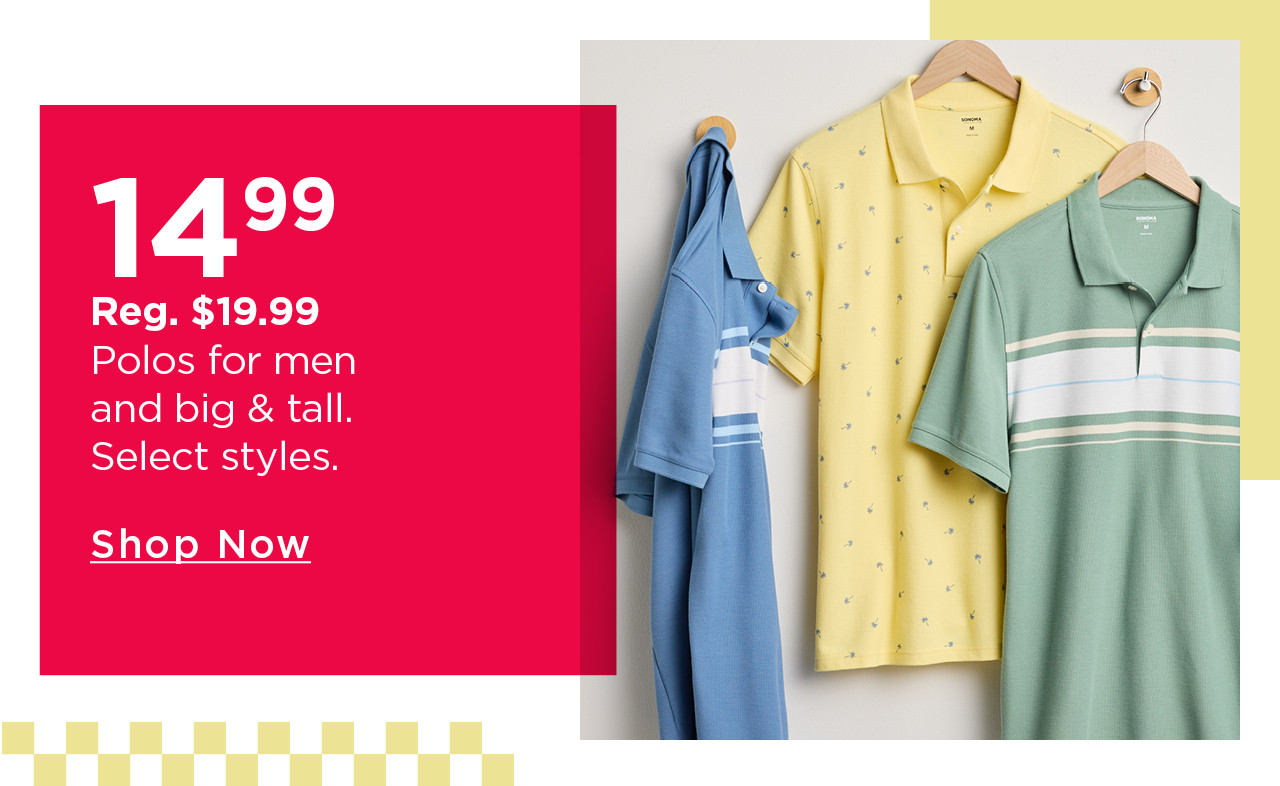 $14.99 polos for men and big & tall
