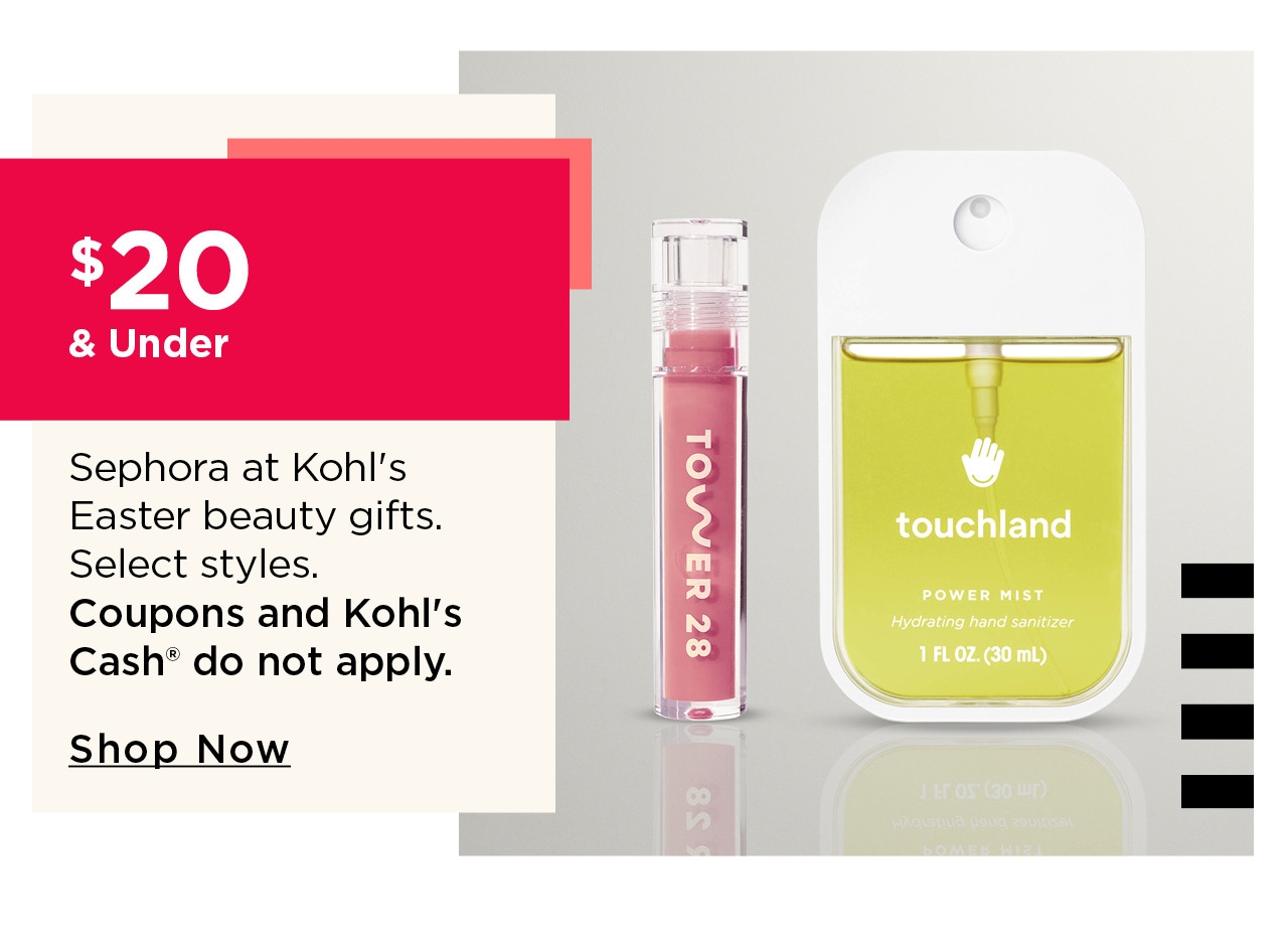 $20 and under sephora at kohl's Easter beauty gifts