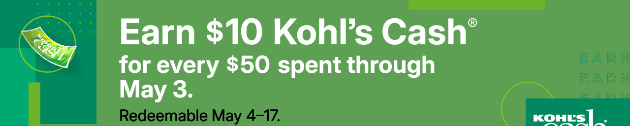 earn $10 kohl's cash for every $50 spent