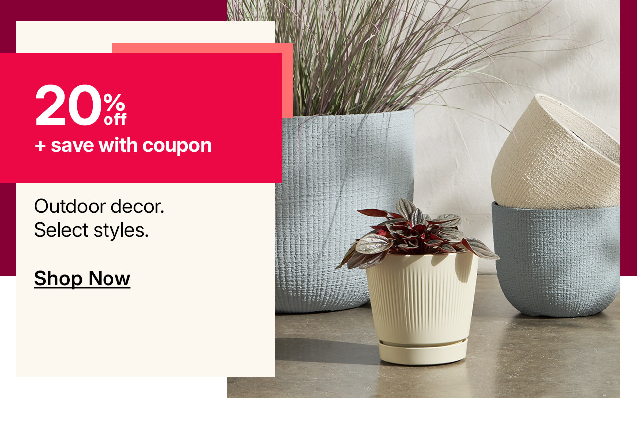20% off outdoor decor
