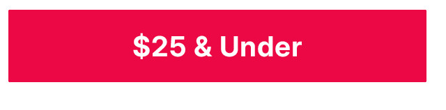 $25 & under