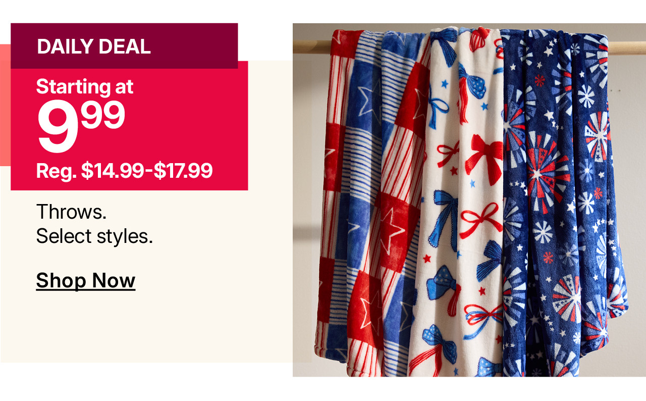 starting at $9.99 throws