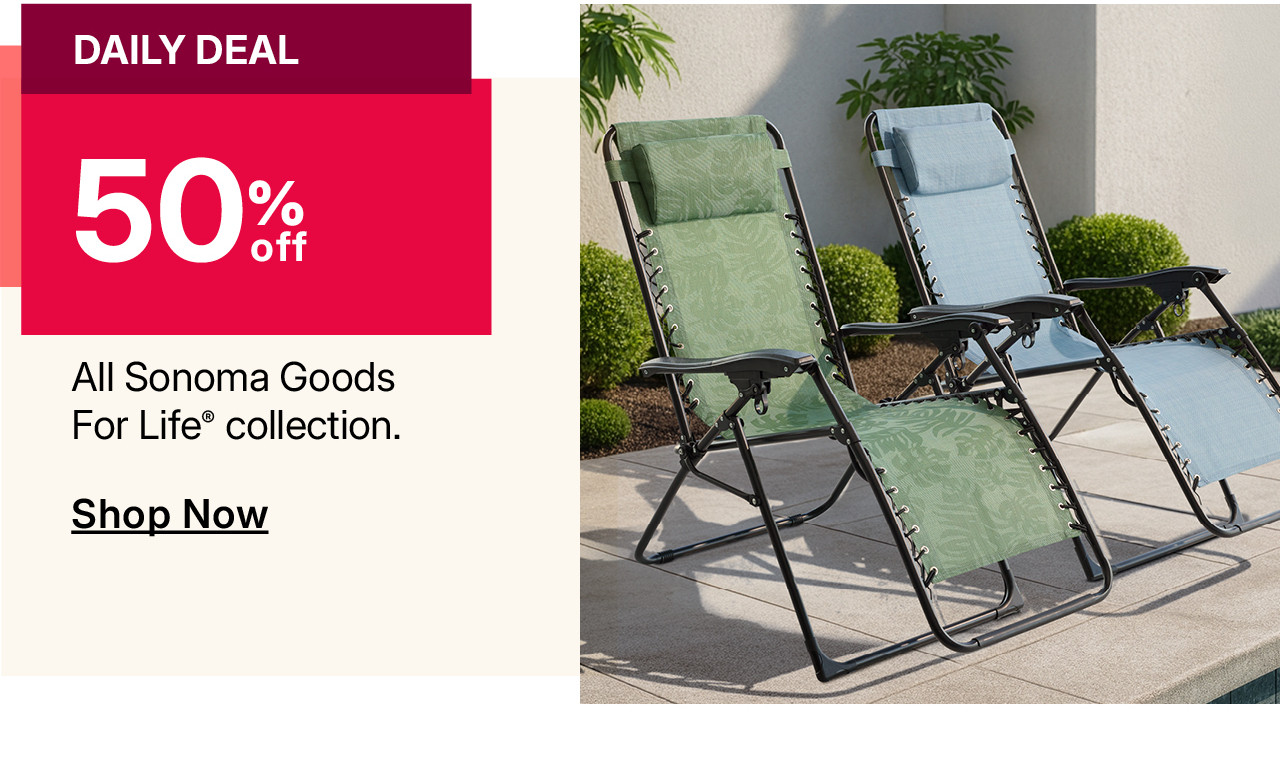 50% off all sonoma goods for life collection