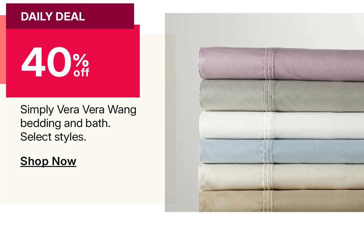 40% off simply vera vera wang bedding and bath