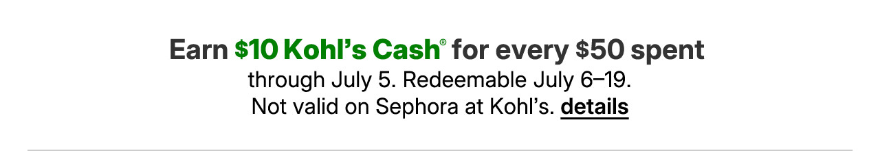 earn $10 kohl's cash for every $50 spent