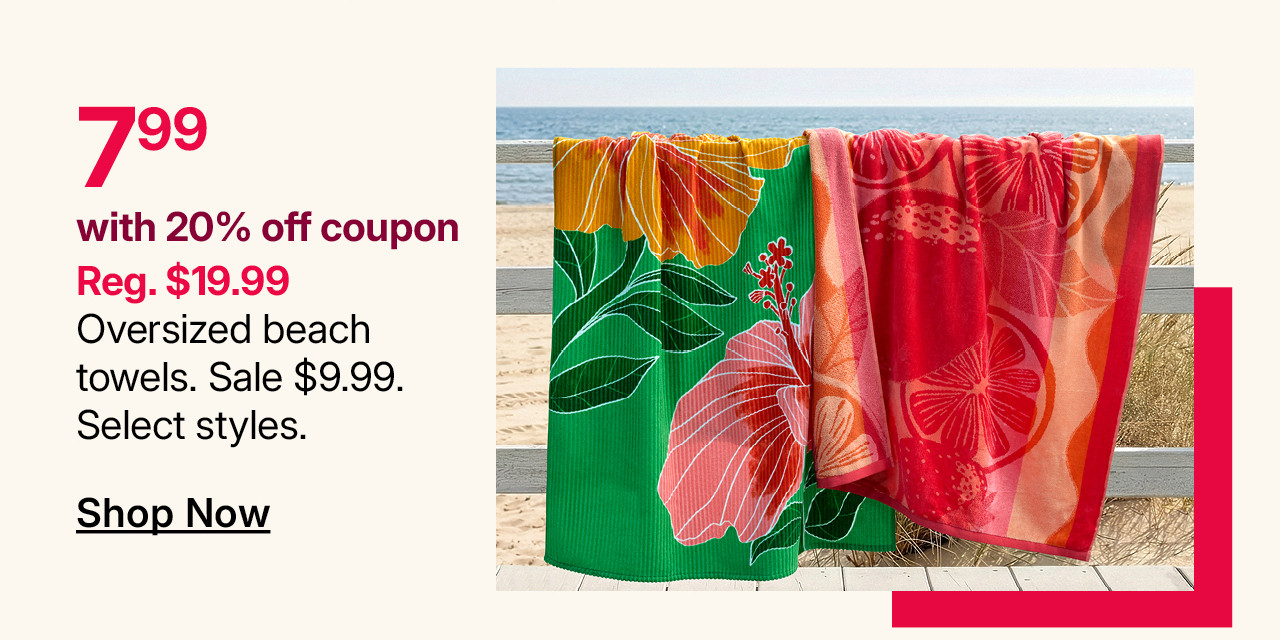 $7.99 oversized beach towels with 20% off coupon