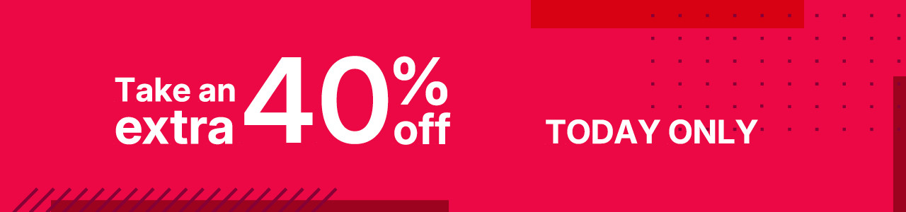 take an extra 40% off with promo code GET40. shop now.