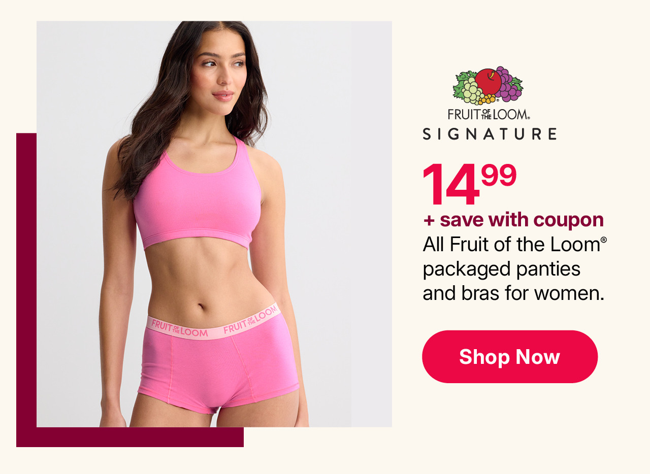 $14.99 plus save with coupon all fruit of the loom packaged panties and bras for women