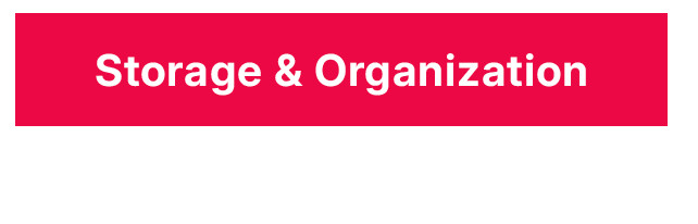 storage and organization