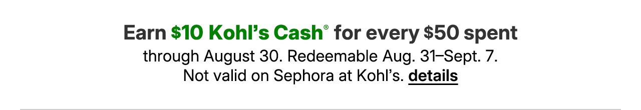 earn $10 kohl's cash for every $50 spent