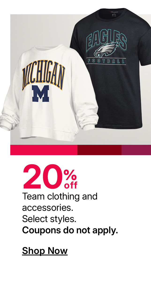 20% off team clothing and accessories