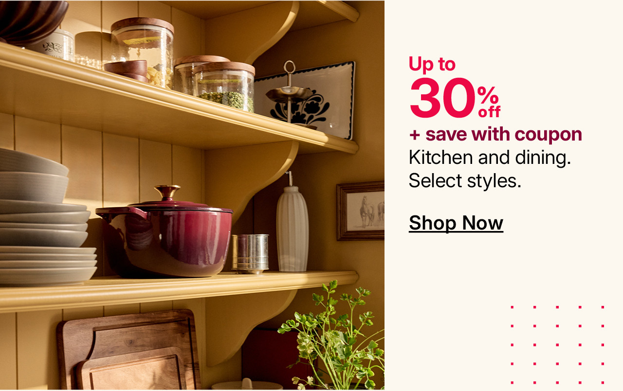 up to 30% off kitchen and dining