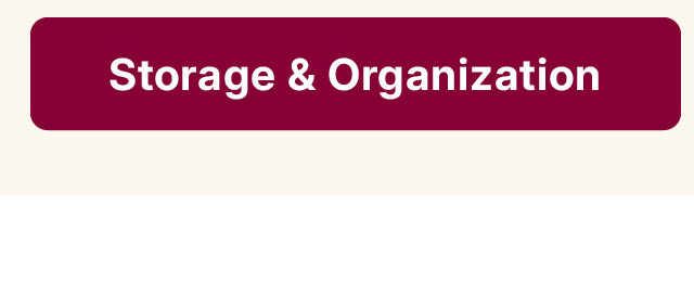 storage and organization