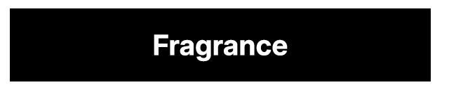 fragrance