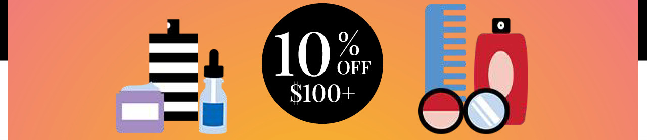 10% off any $100 or more beauty purchase