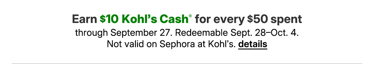 earn $10 kohl's cash for every $50 spent