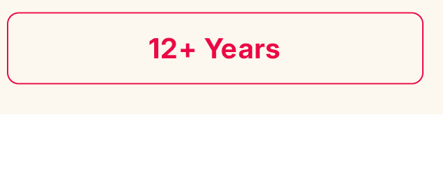 12+ years
