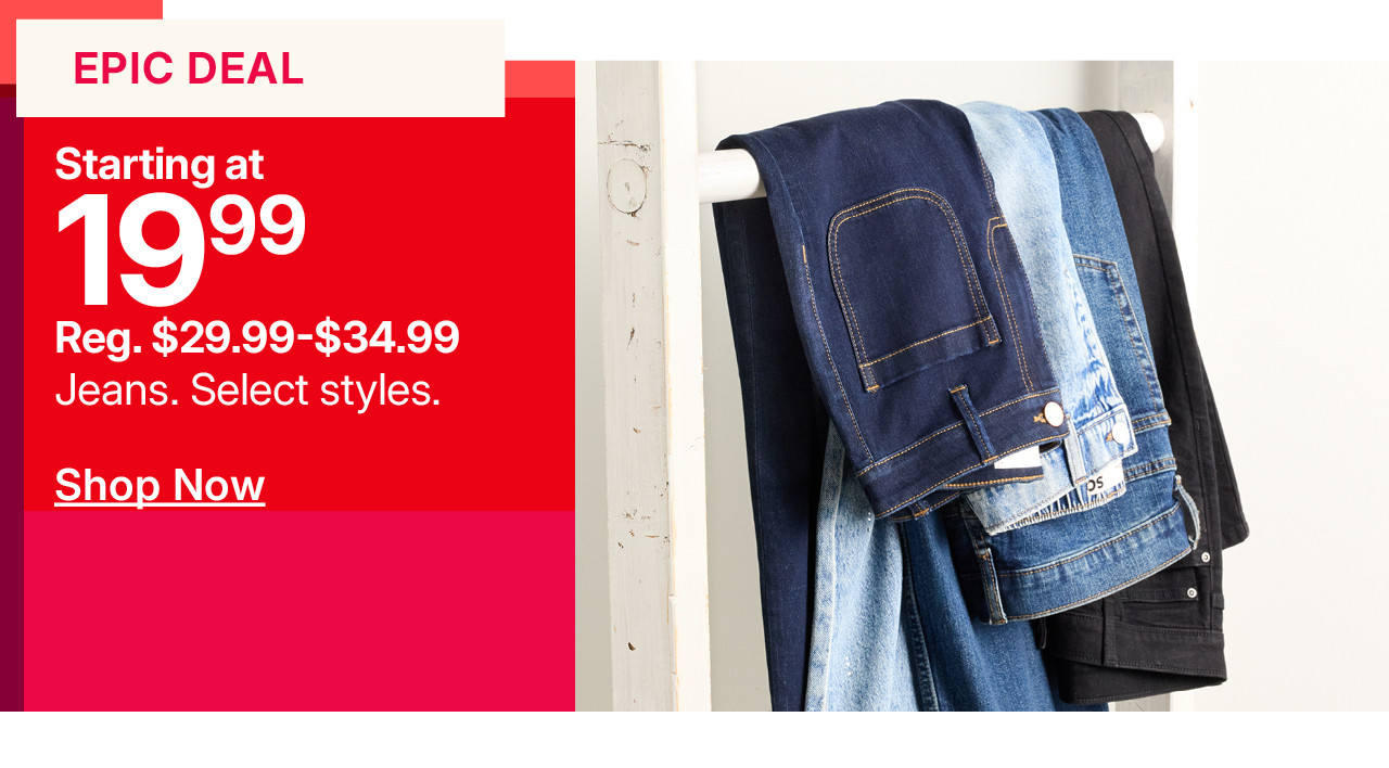 starting at $19.99 jeans