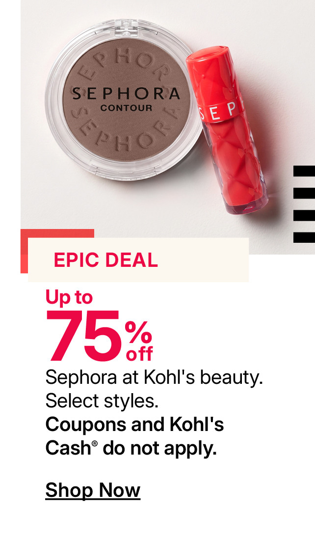 up to 75% off sephora at kohl's beauty