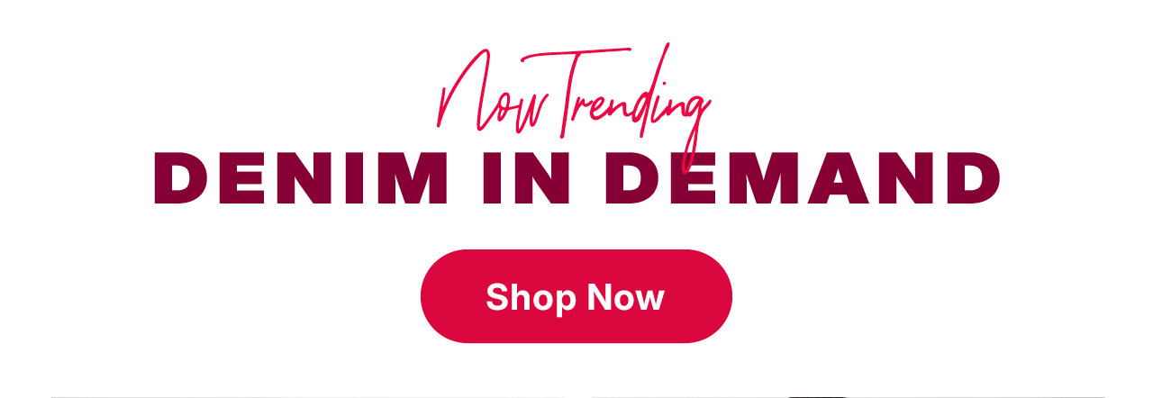 shop denim now