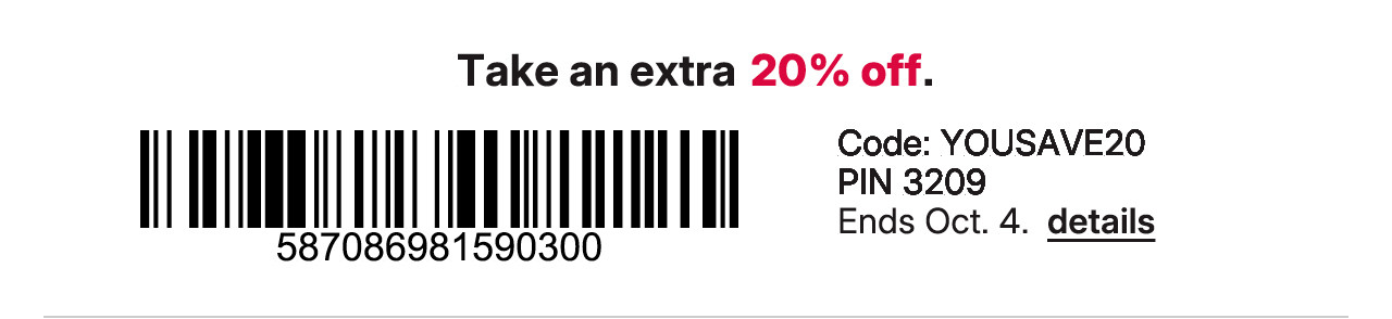 take an extra 20% off. code YOUSAVE20. 