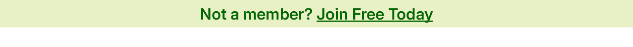 not a member? join free today