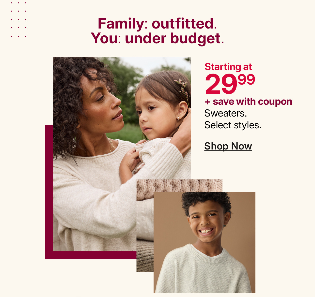 starting at $29.99 sweaters